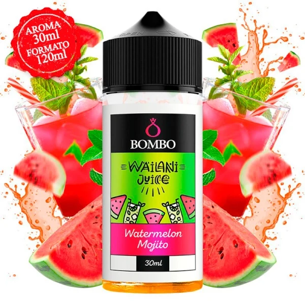 Aroma Watermelon Mojito 30ml/120 (Longfill) - Wailani Juice by Bombo